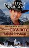 [Bridger Bunch 01] • When a Cowboy Takes Charge